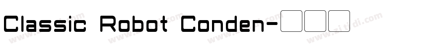 Classic Robot Conden字体转换